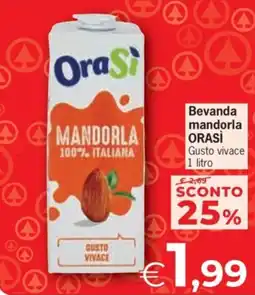 Despar Mandorla ORASI offerta