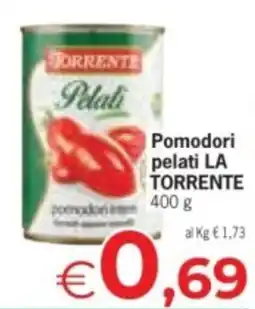 Despar Pomodori pelati LA TORRENTE offerta