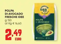 Panorama Polpa di avocado Fresche Idee offerta