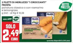Panorama Filetti di merluzzo i croccanti frosta offerta