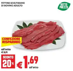 Pam Fettine sceltissime di bovino adulto offerta