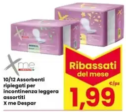 Interspar Assorbenti ripiegati per incontinenza leggera assortiti X me Despar offerta