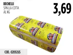 Carico Cash & Carry Bechelli spalla cotta offerta