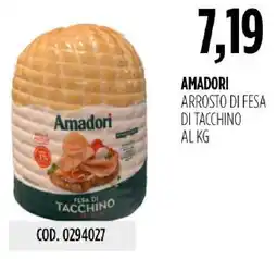 Carico Cash & Carry Amadori arrosto di fesa di tacchino offerta