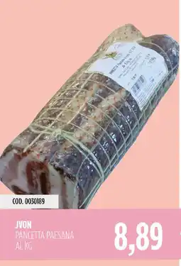 Carico Cash & Carry JVON Pancetta Paesana offerta