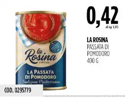 Carico Cash & Carry La Rosina passata di pomodoro offerta