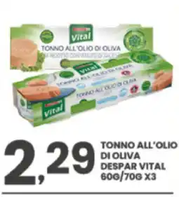 Despar Tonno all'olio di oliva Despar Vital offerta