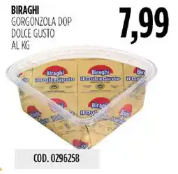 Carico Cash & Carry Biraghi Gorgonzola Dop Dolce Gusto offerta