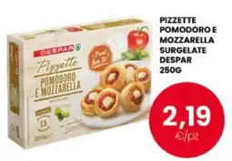 Despar Pizzette pomodoro e mozzarella offerta