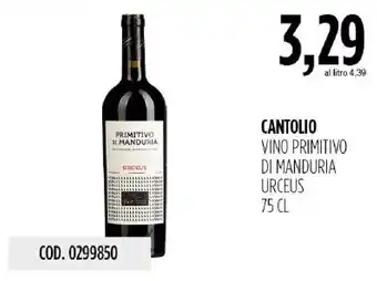Carico Cash & Carry Cantolio Vino Primitivo di Manduria Urceus offerta