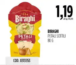 Carico Cash & Carry Biraghi petali sottili offerta