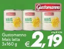 Iper Super Conveniente Gustomanno Mais latta offerta