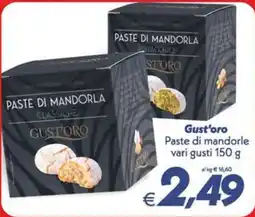 Iper Super Conveniente Paste di mandorle Gust'oro offerta