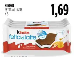 Carico Cash & Carry Kinder fetta al latte offerta