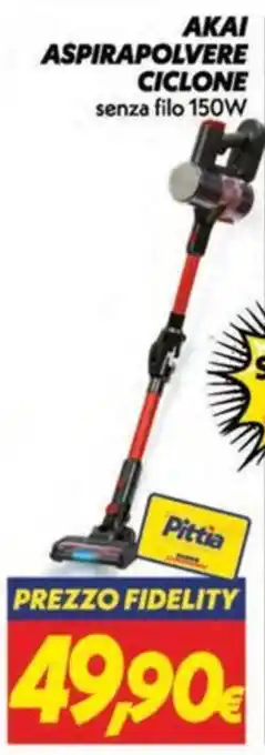 Akai aspirapolvere ciclone senza filo 150W