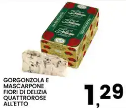 Interspar Gorgonzola e mascarpone fiori di delizia quattrorose offerta
