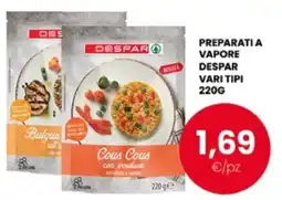Despar Despar preparati a vapore vari tipi offerta