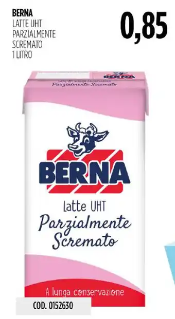 Carico Cash & Carry Berna latte UHT parzialmente scremato offerta