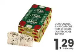 Despar Gorgonzola e mascarpone fiori di delizia quattrorose offerta