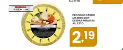 Despar Pecorino sardo maturo dop despar premium offerta
