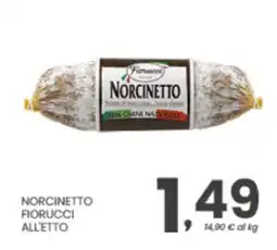 Despar Norcinetto Fiorucci offerta