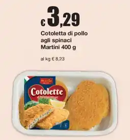 Sì con te Cotolette di pollo agli spinaci Martini offerta
