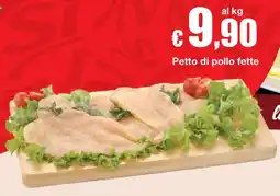 Sì con te Petto di pollo fette offerta