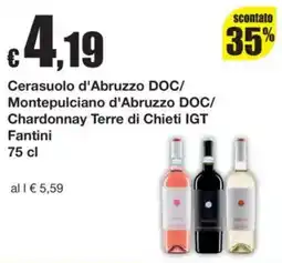 Sì con te Cerasuolo d'Abruzzo DOC/Montepulciano d'Abruzzo DOC/Chardonnay Terre di Chieti IGT Fantini offerta