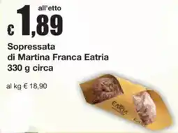 Sì con te Soppressata di Martina Franca Eatria offerta
