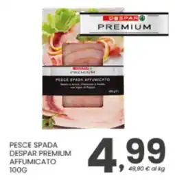 Despar Pesce spada affumicato Despar Premium offerta