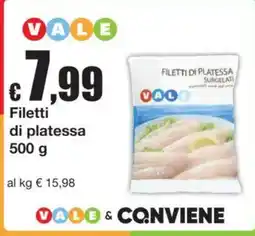 Sì con te Filetti di platessa Vale offerta