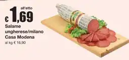 Sì con te Salame ungherese/milano Casa Modena offerta