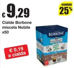 Sì con te Cialde Borbone miscela Nobile offerta