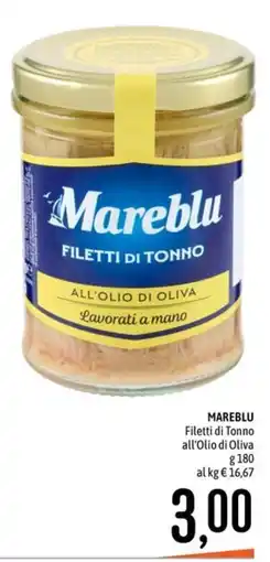 Emisfero Mareblu Filetti di Tonno all'Olio di Oliva offerta
