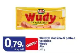 Sigma Superstore Würstel classico di pollo e tacchino Wudy Aia offerta