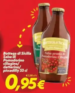 Iper Super Conveniente Bottega di Sicilia Salsa di Pomodorino ciliegino offerta