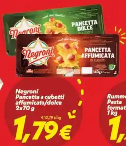 Iper Super Conveniente Negroni Pancetta a cubetti affumicata/dolce offerta