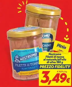 Iper Super Conveniente Nostromo Filetti di tonno al naturale offerta