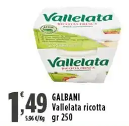 Rossotono Carrefour Vallelata ricotta offerta