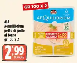Rossotono Carrefour AIA Aequilibrium petto di pollo al forno offerta