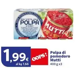 Sigma Superstore Polpa di pomodoro Mutti offerta