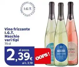 Sigma Superstore Vino frizzante I.G.T. Maschio offerta