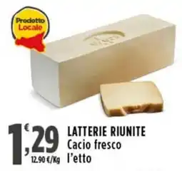 Rossotono Carrefour Latterie Riunite Cacio fresco offerta