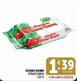 Deco Superstore Stracchino Nonno Nanni offerta