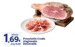 Sigma Superstore Prosciutto Crudo stagionato Dolcevalle offerta