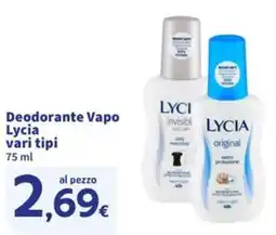 Sigma Superstore Deodorante Vapo Lycia offerta
