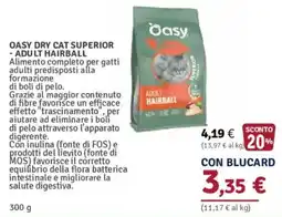 Il Gigante Oasy Dry Cat Superior Adult Hairball offerta