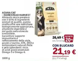 Il Gigante Acana Cat Homestead Harvest offerta
