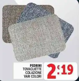 Deco Superstore Pedrini tovagliette colazione offerta