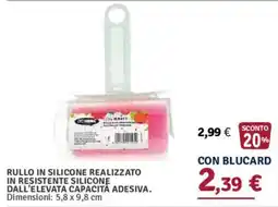 Il Gigante Rullo in silicone realizzato in resistente silicone offerta